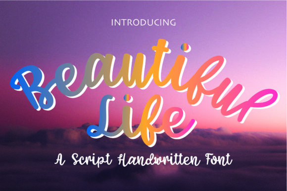 Beautiful Life Font Review: A Script Typeface That Elegantly Elevates Design