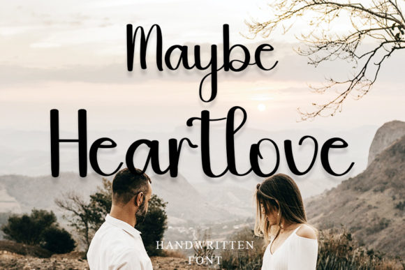 Maybe Heartlove: A Handwritten Typeface for Polished Web Design