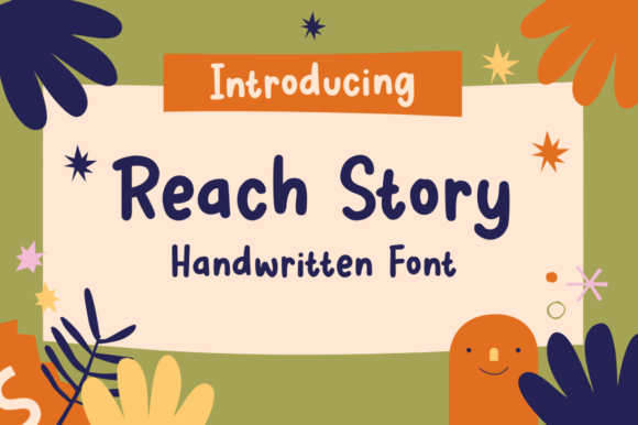 Reach Story Font: A Handwritten Typeface That Elevates Digital Design