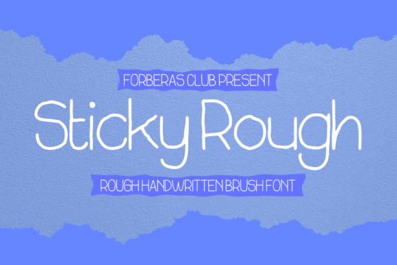 Sticky Rough: A Handwritten Typeface That Elevates Branding