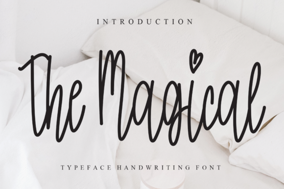 The Magical Font: A Script Amp Typeface for Creative Campaigns